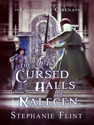 cover image of The Cursed Halls of Kalecen